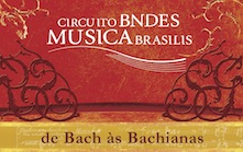 I Circuito BNDES Musica Brasilis